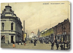   Картина Великолуцкая улица 1900  –  1905 ,  Россия,  Псковская область,  Псков