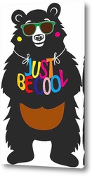    Be cool медведь