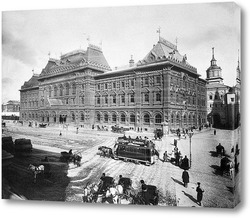    Москва. Вид на здание Городской думы на Воскресенской площади 1893–1904
