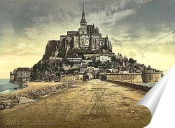  Постер Южный фронт с дамбой, Мон-Сен-Мишель, Франция 1890-1900 гг