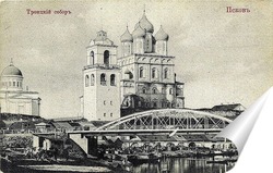  Вид у Высокого моста 1899  –  1901 ,  Россия,  Псковская область,  Псков